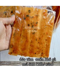 Bánh Tráng Dẻo Tôm Cuốn Khô Gà mã 618